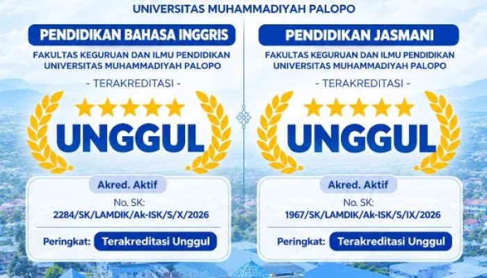 Program Studi Pendidikan Bahasa Inggris Universitas Muhammadiyah Palopo Raih Akreditasi UNGGUL